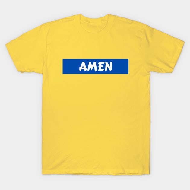 Amen - So Be It - Christian T-Shirt by Prayingwarrior